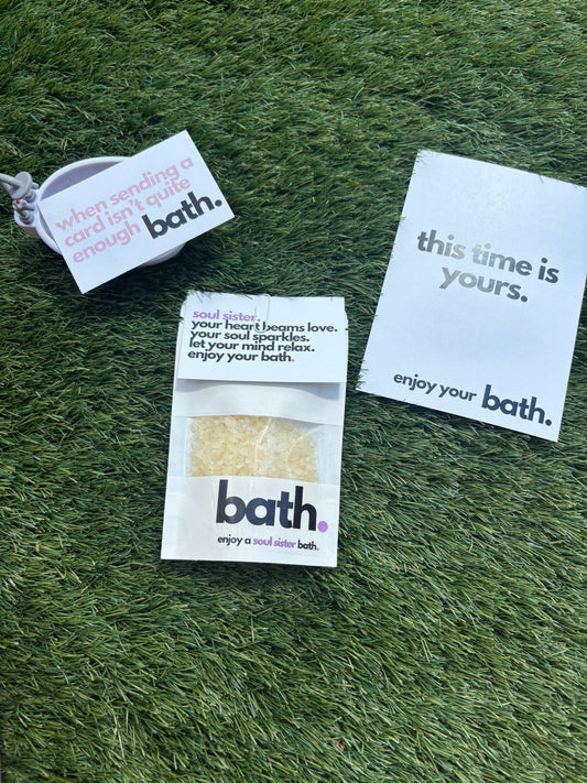 bath. - soul sister