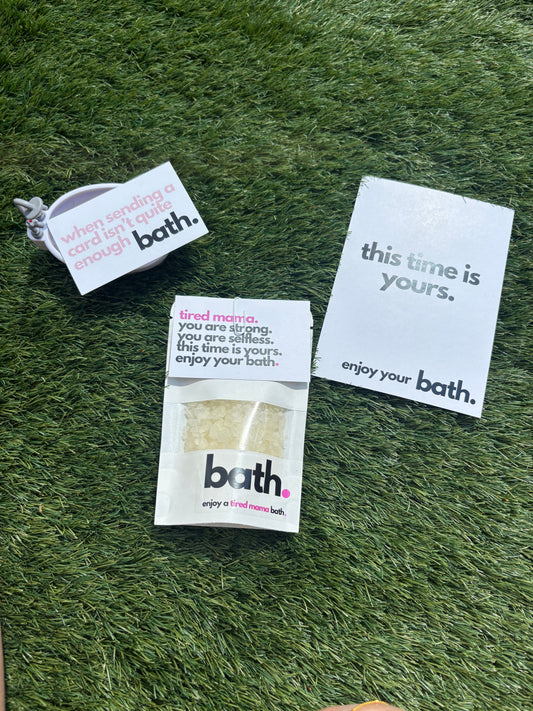 bath. - tired mama